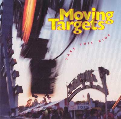 MovingTargetsTakeThisRide400x.jpg MovingTargetsTakeThisRide400x.jpg